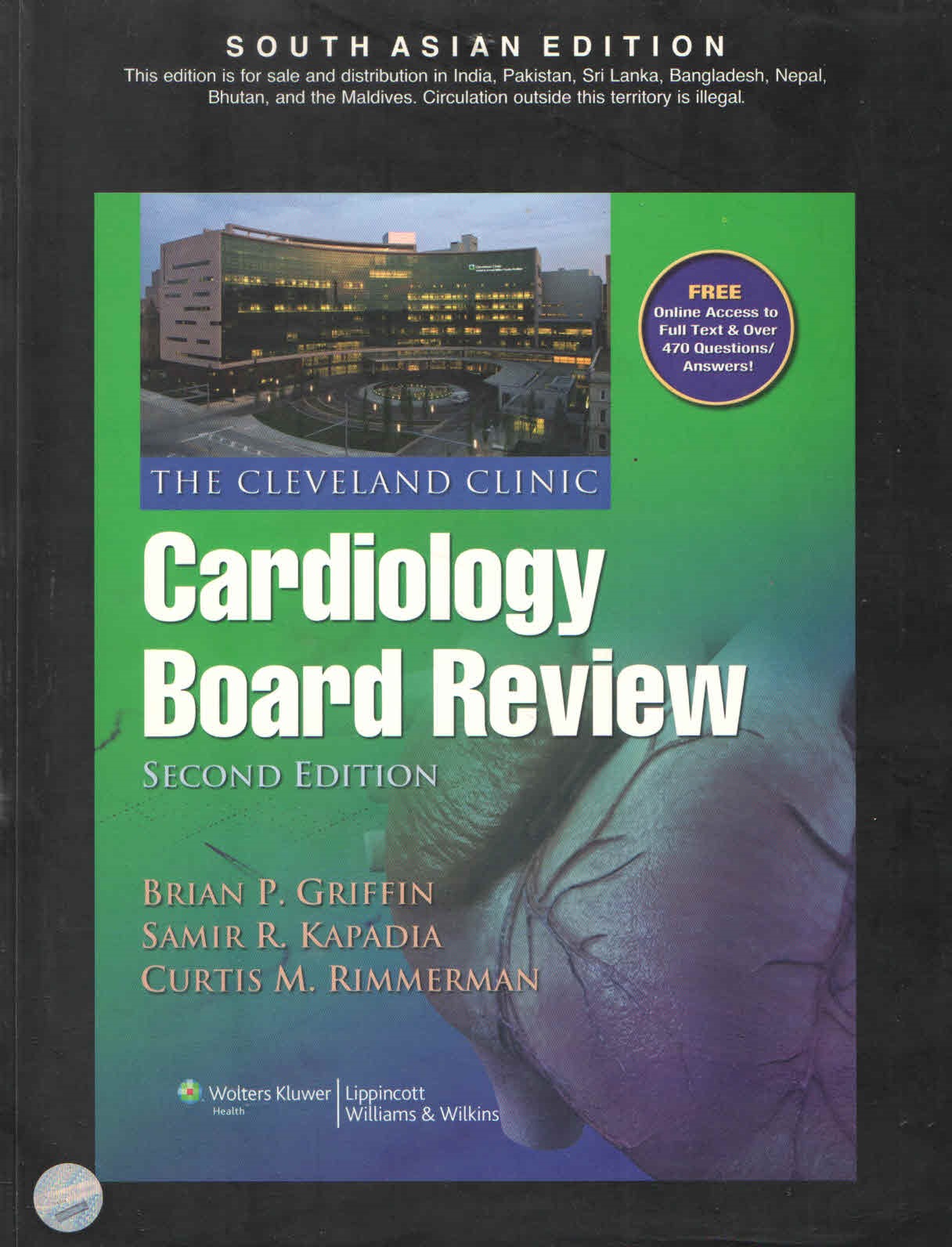 The Cleveland Clinic Cardiology Board Review