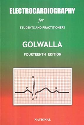 ELECTROCARDIOGRAPHY FOR STUDENTS & PRACTITIONERs