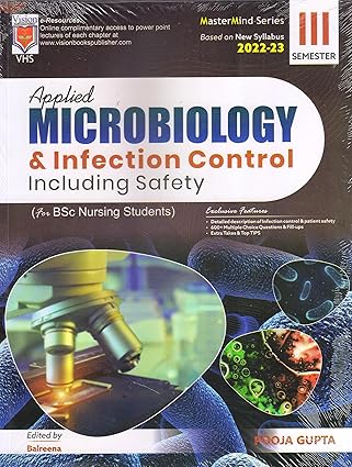 Applied Microbiology & Infection Control Including Safety For Bsc Nursing Students