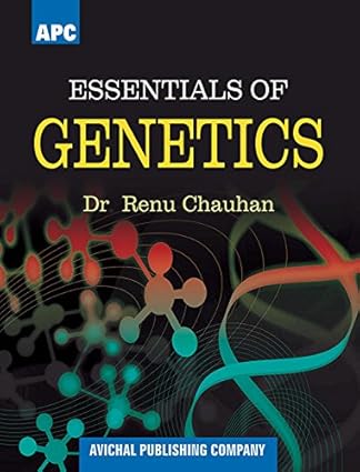 ESSENTIALS OF GENETICS