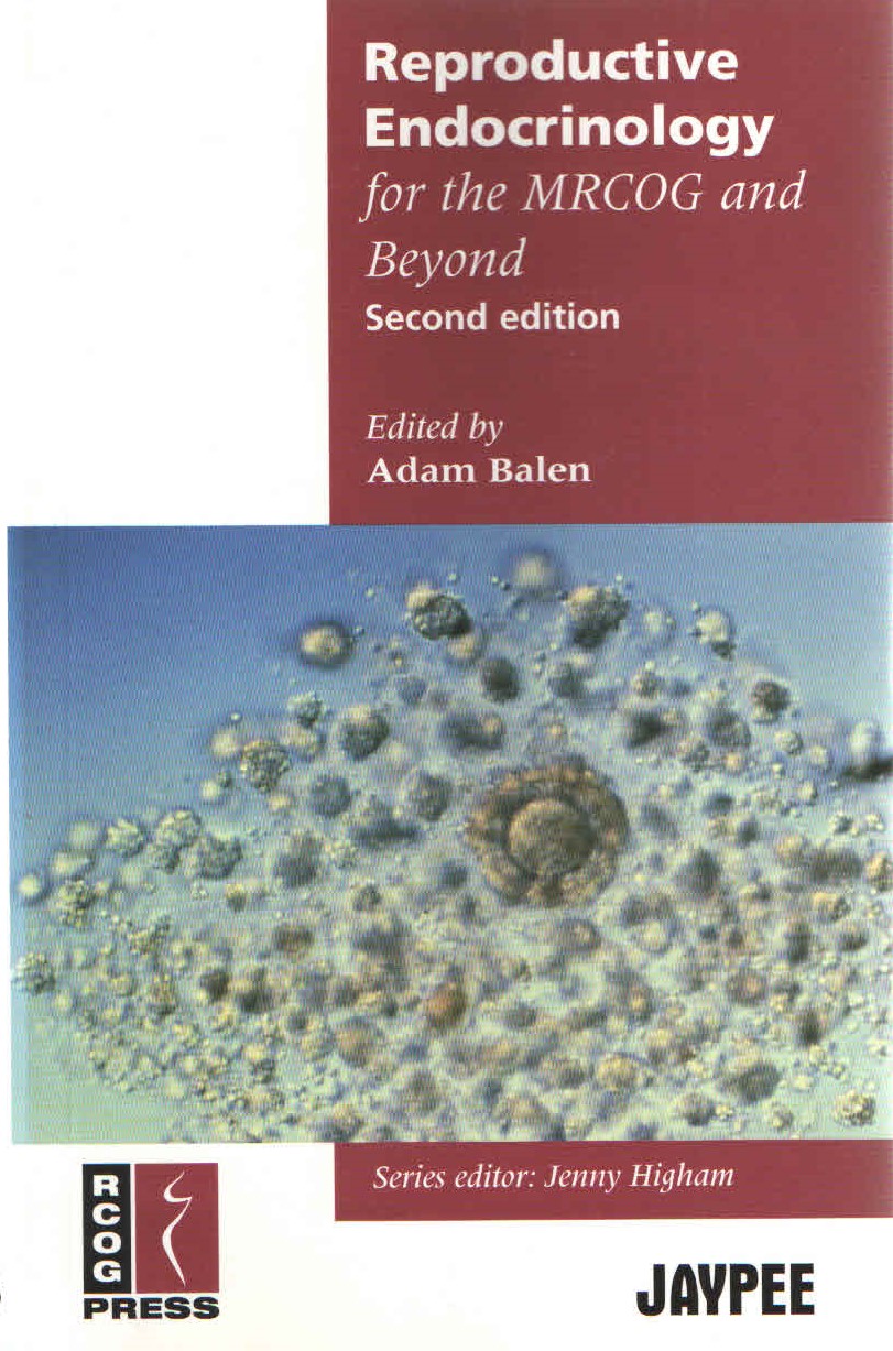 Reproductive Endocrinology for the MRCOG and Beyond