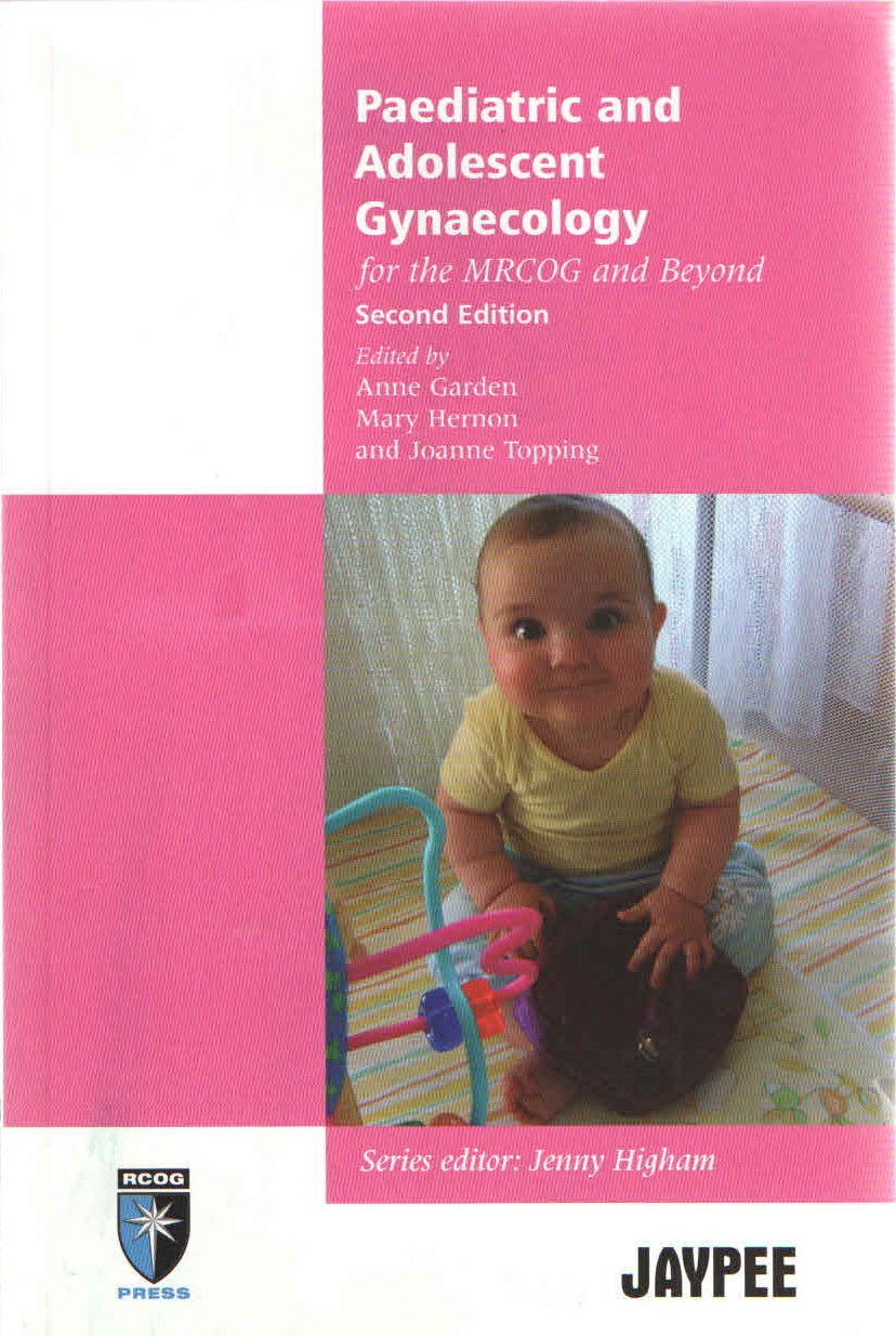 Paediatric & Adolescent Gynecology for the MRCOG & Beyond