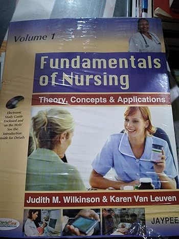 FUNDAMENTALS OF NURSING:THEORY,CONCEPTS & APPLICATIONS(2 VOLS)