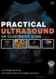 PRACTICAL ULTRASOUND AN ILLUSTRATED GUIDE