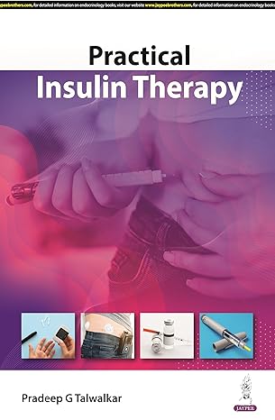 Practical Insulin Therapy