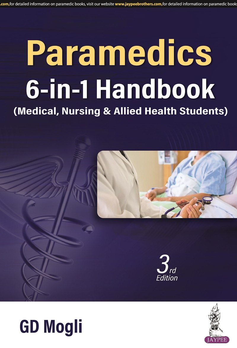 Paramedics 6-in-1 Handbook (Medical, Nursing & Allied Health Students)