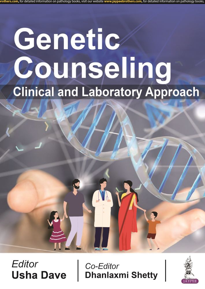 Genetic Counseling: Clinical and Laboratory Approach