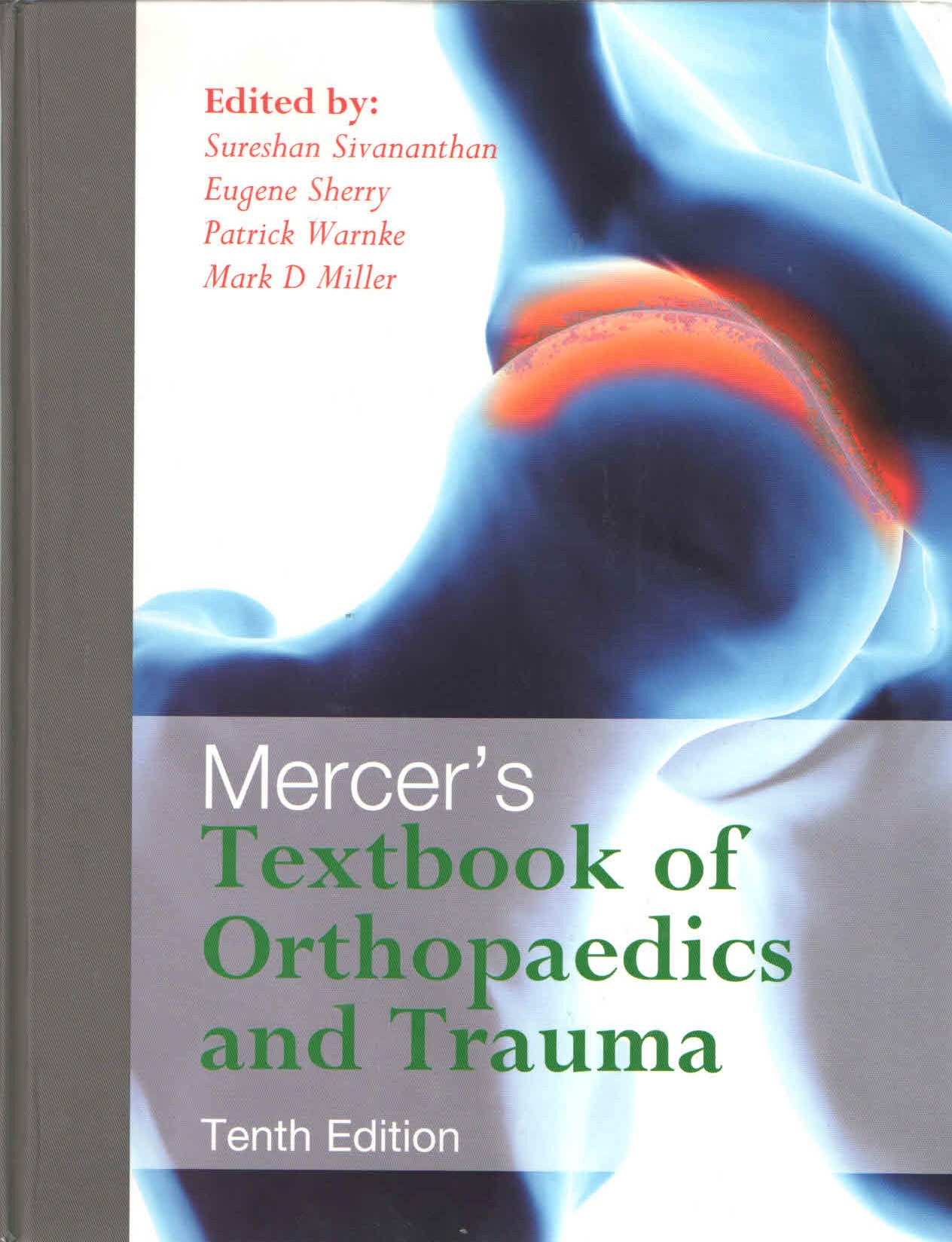 Mercer'S Textbook Of Orthopaedics and Trauma (Indian Ed.)
