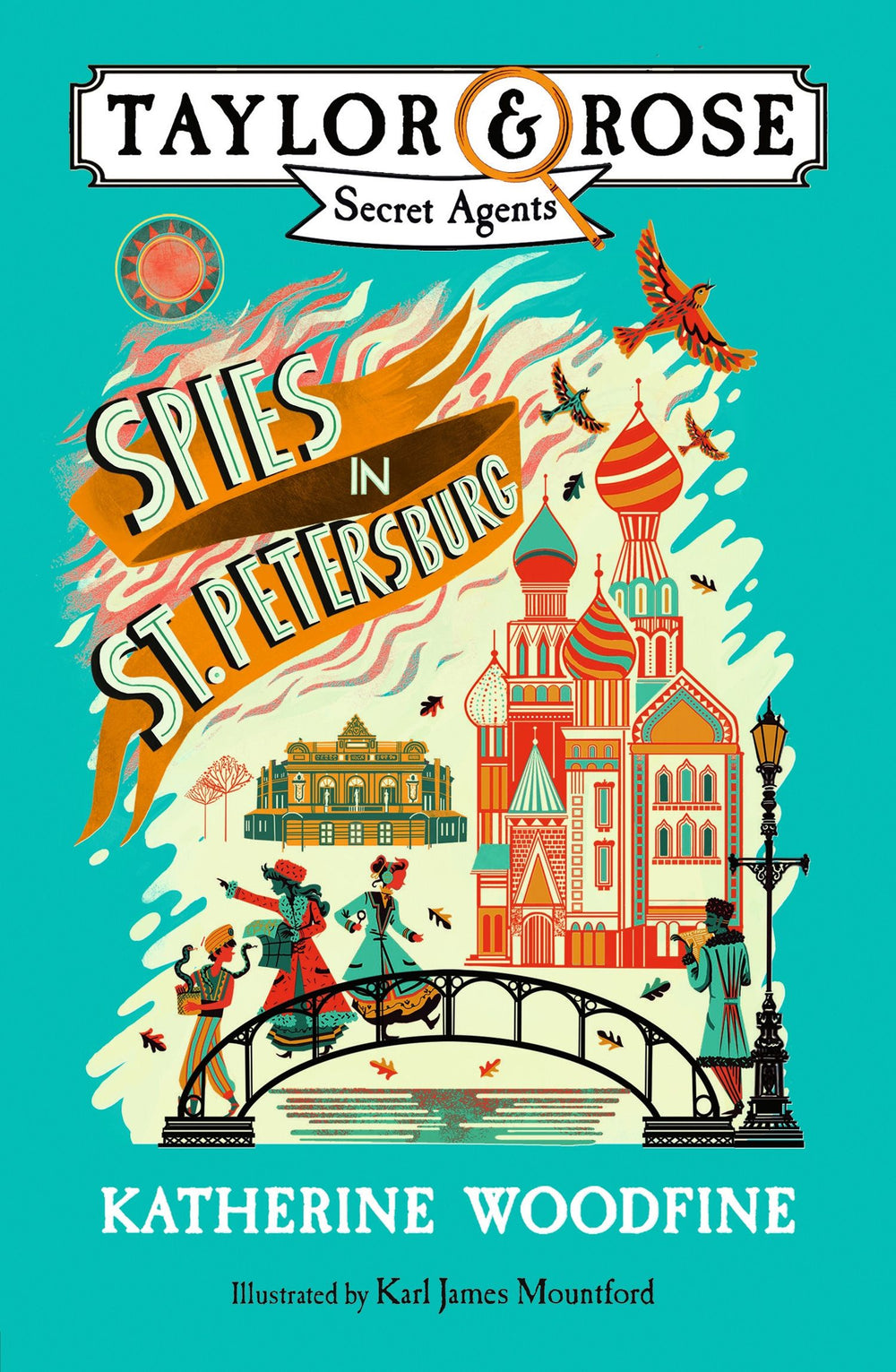 Spies in St. Petersburg  (Taylor and Rose Secret Agents 2)