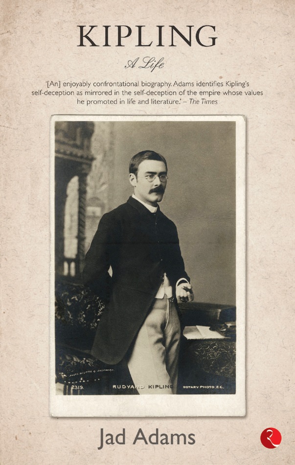 KIPLING: A LIFE