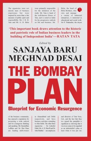 The Bombay Plan: Blueprint for Economic Resurgence