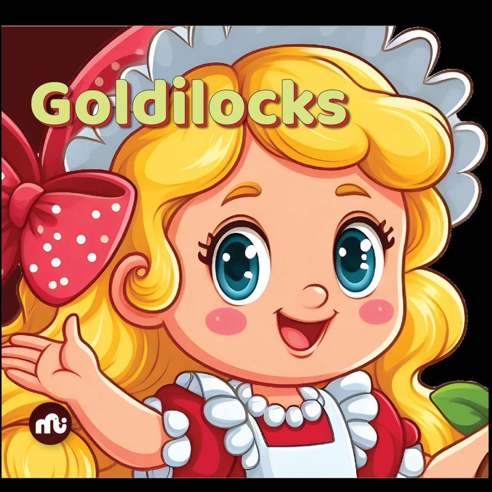 GOLDILOCKS