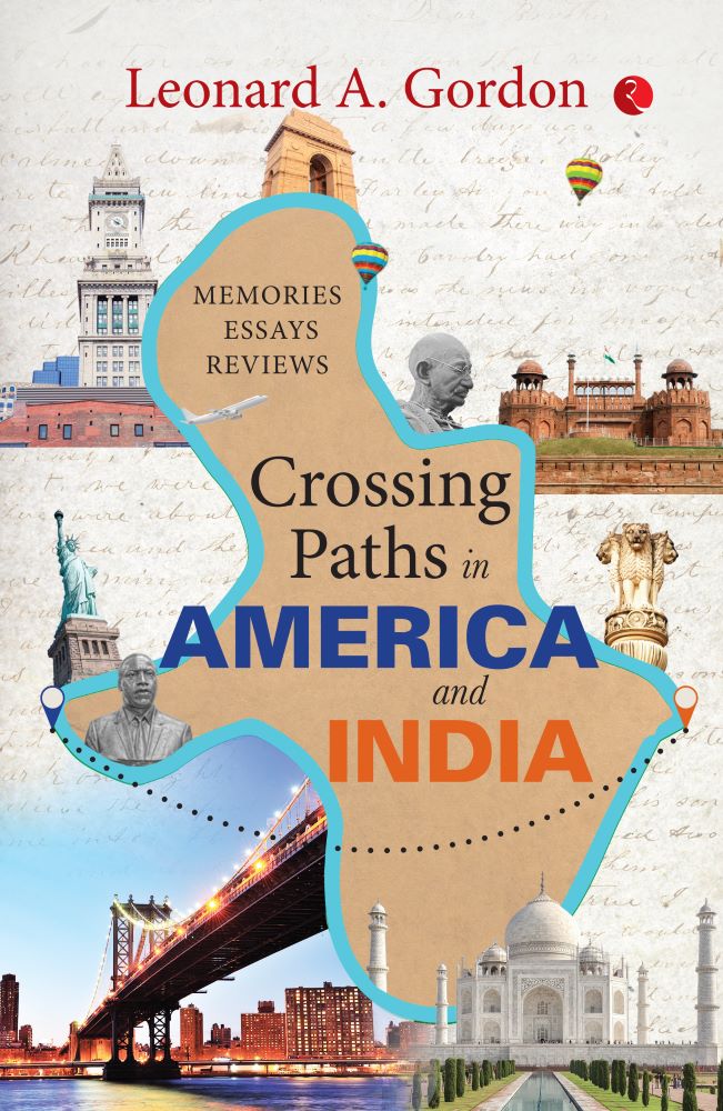 CROSSING PATHS IN AMERICA & INDIA MEMORIES ESSAYS REVIEWS
