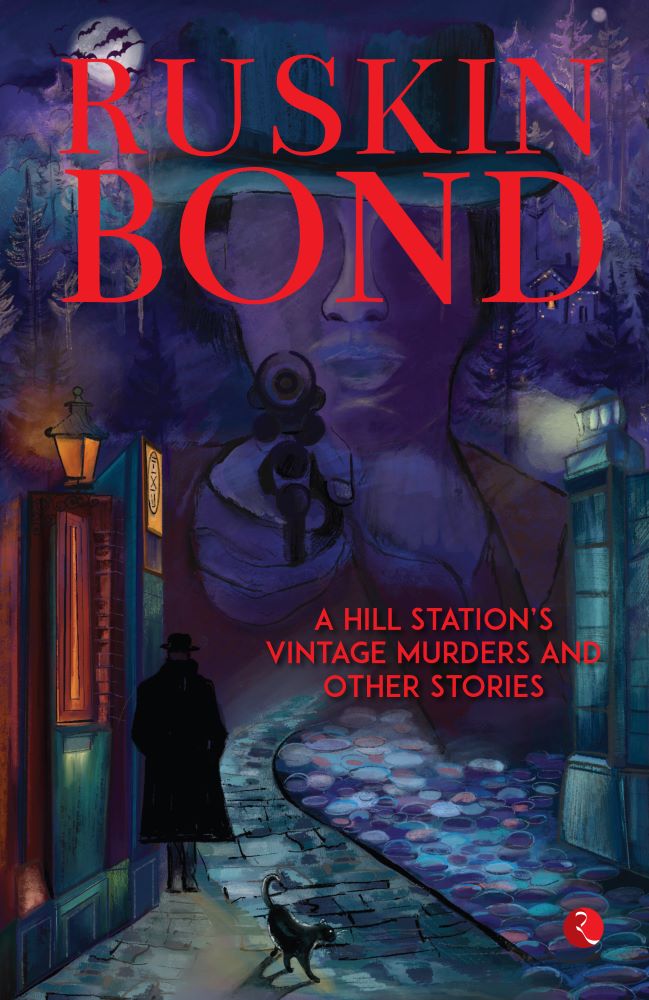 A Hill Station's Vintage Murders And Other Stories