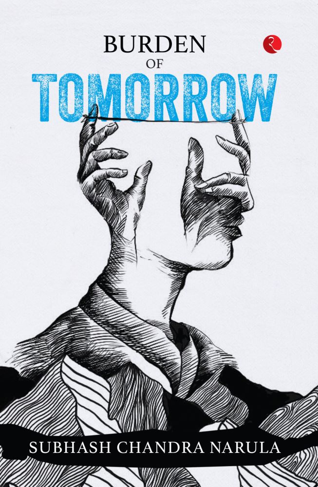 BURDEN OF TOMORROW