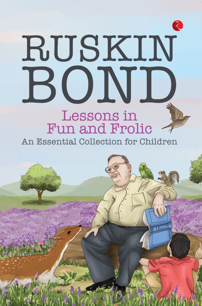 LESSONS IN FUN AND FROLIC AN ESSENTIAL COLLECTION FOR CHILDREN