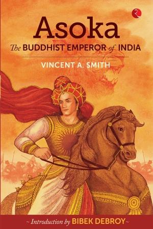 Asoka : The Buddhist Emperor O