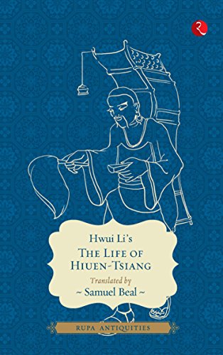 THE LIFE OF HIUEN – TSIANG
