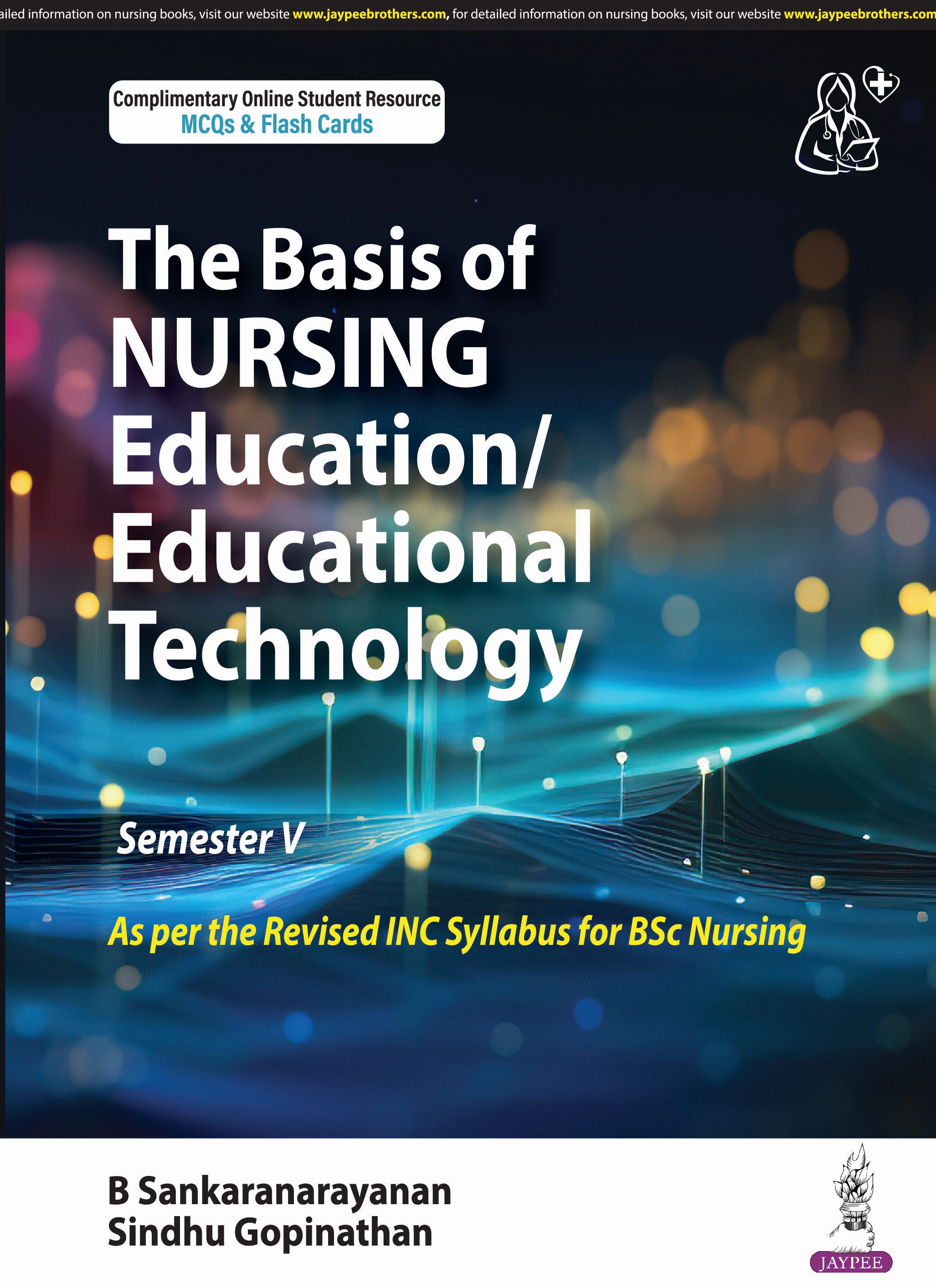 The Basis of Nursing Education/Educational Technology (Semester V)