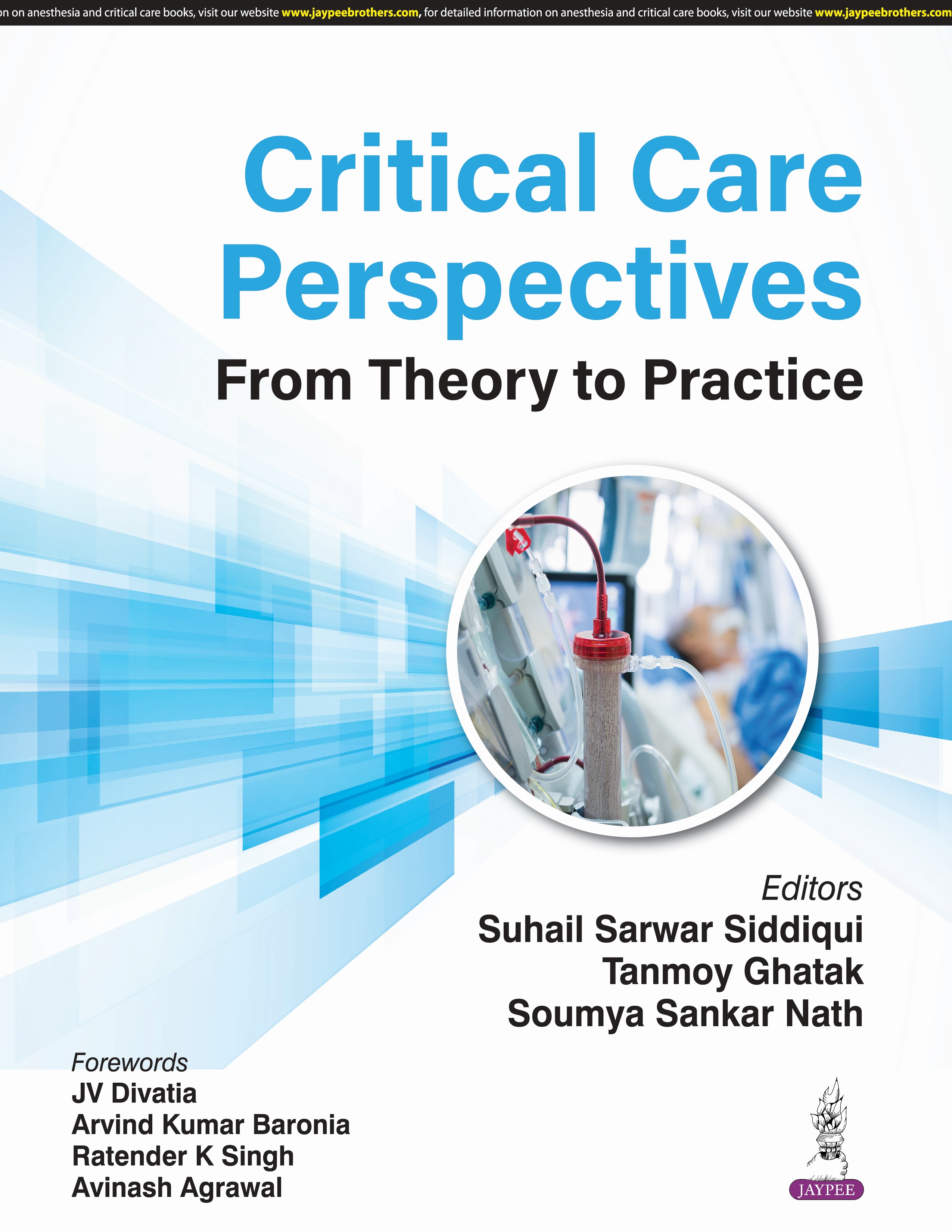 Critical Care Perspectives: From Theory to Practice