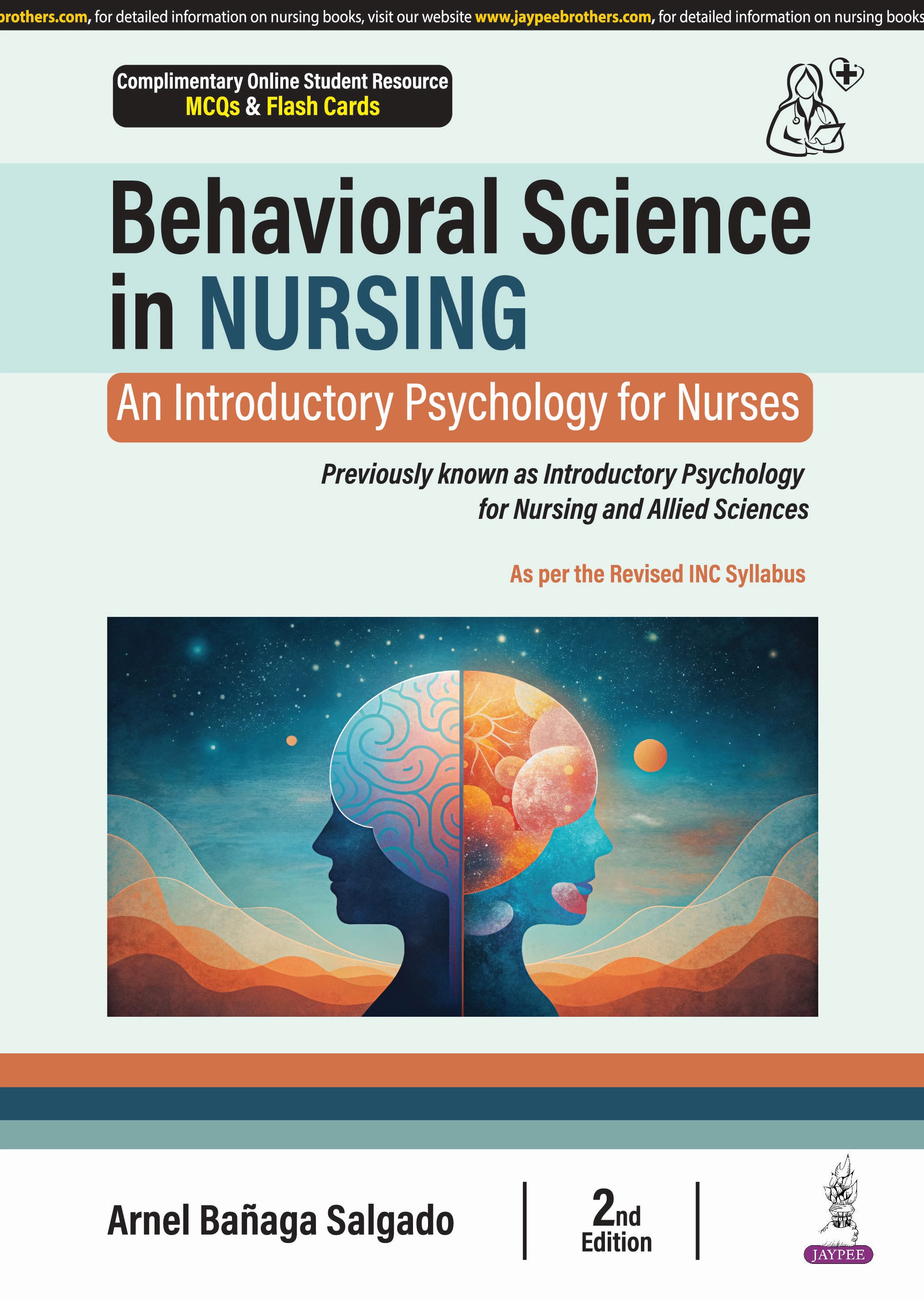 Behavioral Science in Nursing (An Introductory Psychology For Nurses)