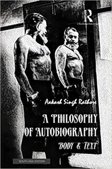 A Philosophy of Autobiography: Body & Text