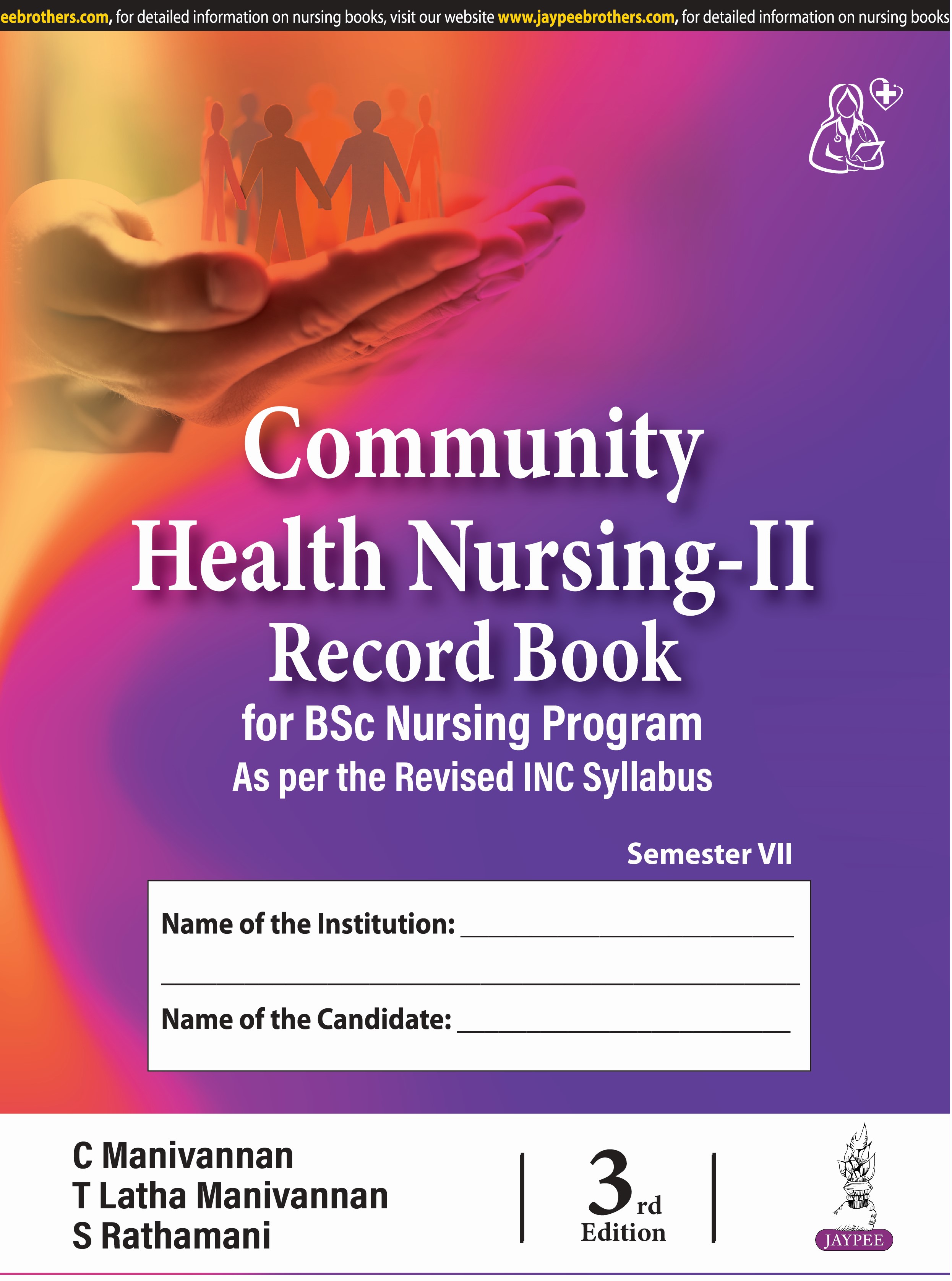 Community Health Nursing-II Record Book for Bsc Nursing Program