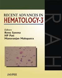 Recent Advances in Hematology 3