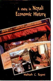 A Study in Nepali Economic History 1768-1846