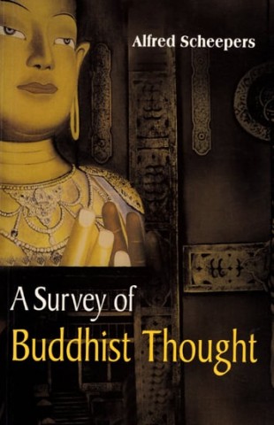 A Survey of Buddhist Thought