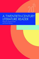A Twentieth-Century Literature Reader: Texts and Debates