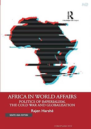 African in World Affairs: Politics of Imperialism, The Cold War and Globalisation