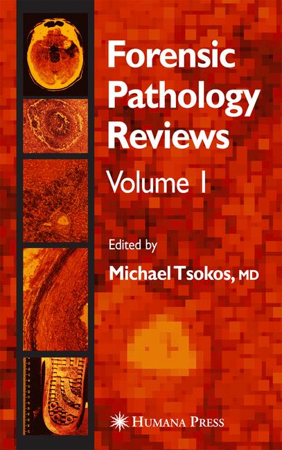 Forensic Pathology Reviews: 1
