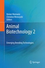 ANIMAL BIOTECHNOLOGY 2 EMERGING BREEDING TECHNOLOGIES (PB 2018)