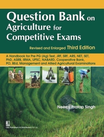 Question Bank on Agriculture for Competitive Exams, Revised and Enlarged