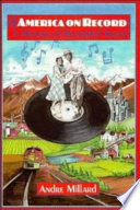 America on Record A History of Recorded Sound
