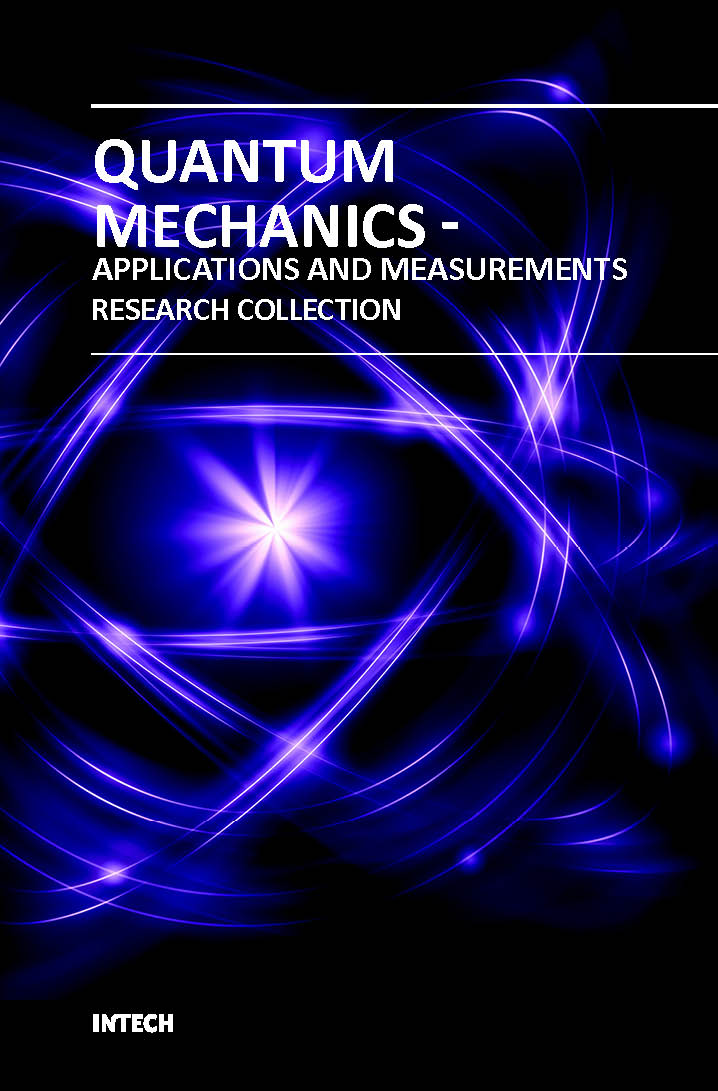 QUANTUM MECHANICS APPLICATIONS AND MEASUREMENTS