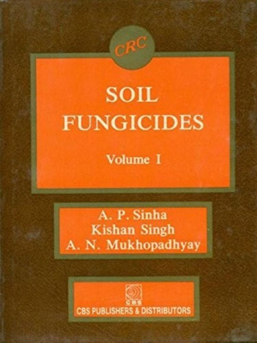 SOIL FUNGICIDES VOL 1
