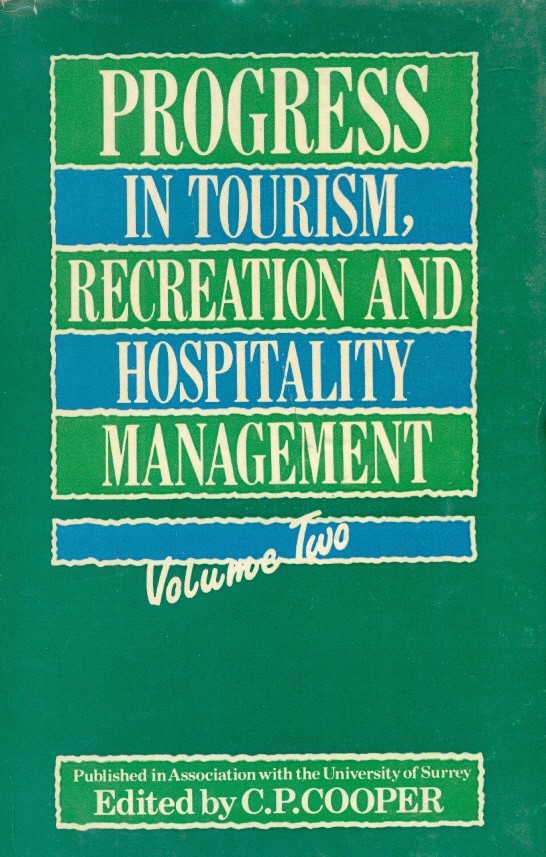 Progress in tourism, recreation & hosp. mgmt, vol.2 Progress In Tourism, Recreation & Hosp. Mgmt, Vol.2