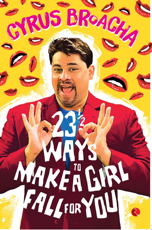 23 & ½ Ways to Make a Girl Fall for You