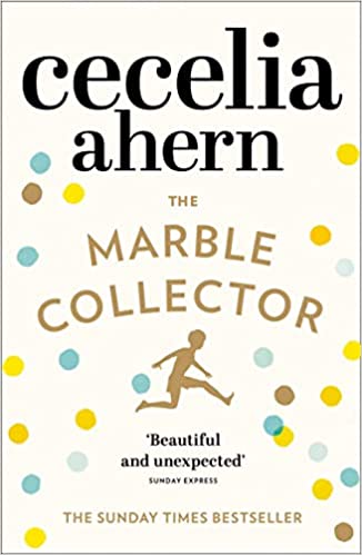The Marble Collector: The life-affirming, gripping and emotional bestseller about a father?s secrets