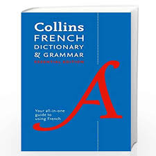 Collins French Dictionary And Grammar Essential Edition