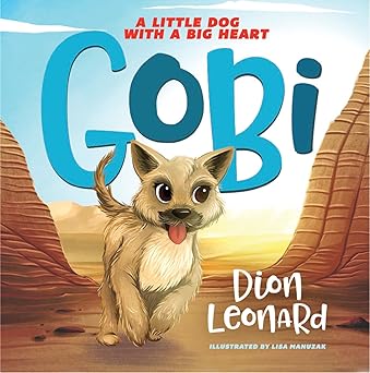 Gobi: A Little Dog with a Big Heart 
