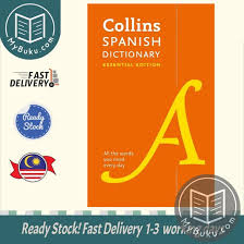 Collins Spanish Essential Dictionary 2Nd Edn
