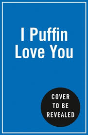 I Puffin Love You: Hilarious Animal Puns To Help You Share T