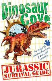 Dinosaur Cove Jurassic Survival Guide