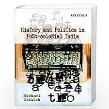 HISTORY AND POLITICS IN POST-COLONIAL IN