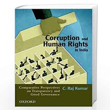 CORRUPTION AND HUMAN RIGHTS IN INDIA