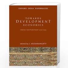 TOWARDS DEVELOPMENT ECONOMICS    (OIP)