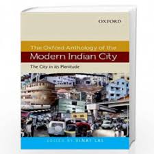 ANTHOLOGY OF MODERN INDIAN CITY (VOL. I)